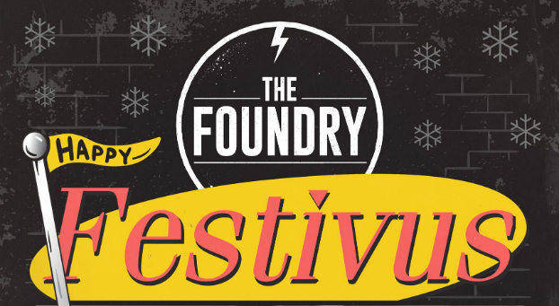 The Foundry Festivus 2015 AAA