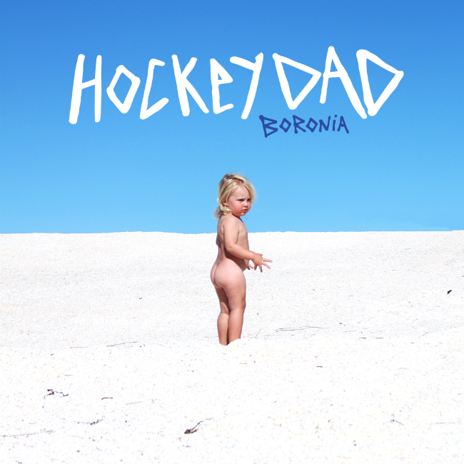 Hockey Dad Boronia Album Cover