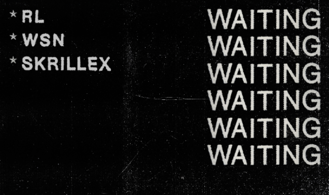 rl-grime-what-so-not-skrillex-waiting