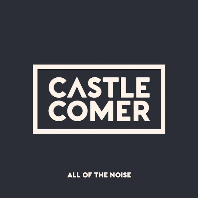 castlecomer-all-of-the-noise