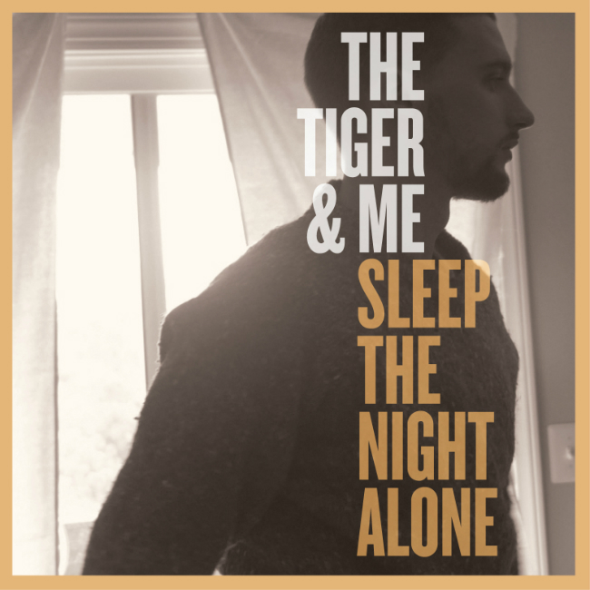 the-tiger-me-sleep-the-night-alone